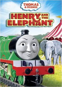 Thomas & Friends: Henry and the Elephant