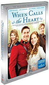 When Calls The Heart: Year Two [The Television Movie Collection]
