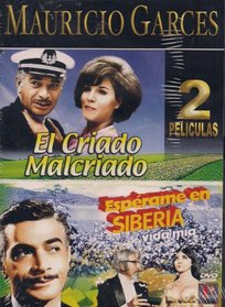 2PACK:EL CRIADO MALCRIADO/ESPEAME EN SIBERIA