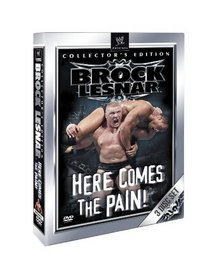 WWE: Brock Lesnar - Here Comes the Pain! (Collector's Edition)