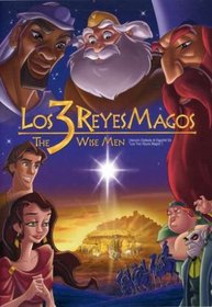 3 Wise Men: Los Tres Reyes Magos