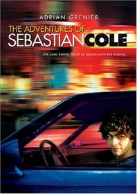 The Adventures of Sebastian Cole