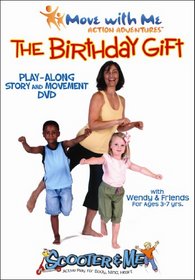 The Birthday Gift - Story & Movement