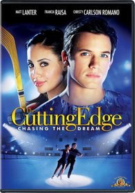 The Cutting Edge - Chasing the Dream