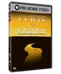 Lewis & Clark - The Journey of the Corps of Discovery