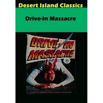 Drive in Massacre