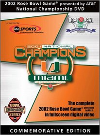 The 2002 Rose Bowl Game National Championship