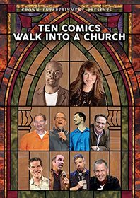 Ten Comics Walk into a Church