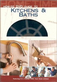 Hometime: How-To Guide to Kitchens & Baths