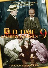 Old Time Comedy Classics Volume 9