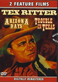 [DVD] Tex Ritter Double Feature - Arizona Days + Trouble In Texas (1937)
