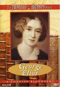 The Famous Authors: George Eliot