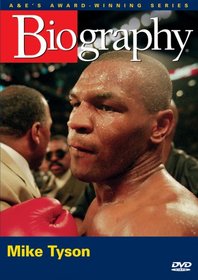 Biography - Mike Tyson (A&E DVD Archives)