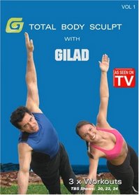 Gilad: Total Body Sculpt Workout, Vol. 1