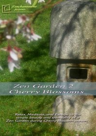 Zen Garden - Cherry Blossoms Relaxation DVD