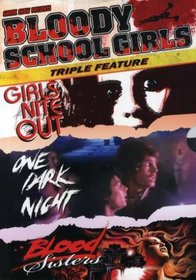 Bloody School Girls-Triple Feature