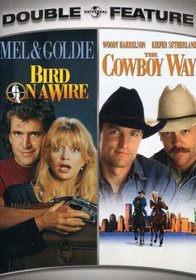 Bird on a Wire / The Cowboy Way (Double Feature)