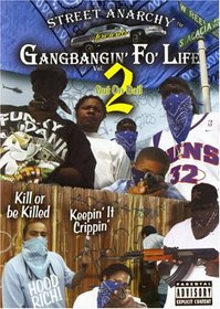 Gangbangin Fo Life: Out on Bail, Vol. 2