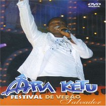 Ara Ketu: Festival De Verao De Salvador