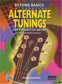 Beyond Basics: Introducing Alternate Tunings for Fingerstyle Guitar (DVD)
