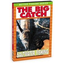 Saltwater Fishing: The Big Catch