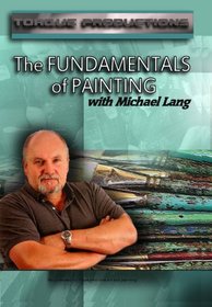 The Fundamentals of Painting with Michael Lang