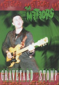 The Meteors: Graveyard Stomp