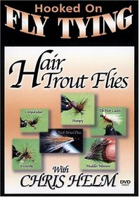 Chris Helm: Hair Trout Flies