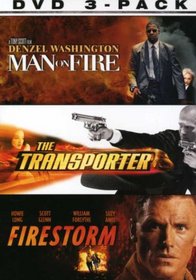 Lethal 3-Pack (Man on Fire / The Transporter / Fire Storm)