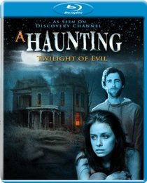 A Haunting: Twilight of Evil [Blu-ray]