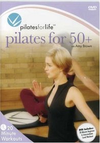 Pilates for Life: Pilates for 50+