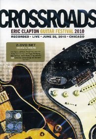 CROSSROADS GUITAR FESTIVAL 2010