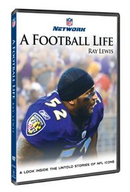 NFL: A Football Life: Ray Lewis
