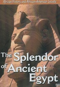 Splendor of Ancient Egypt