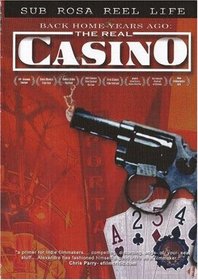 Back Home Years Ago: The Real CASINO