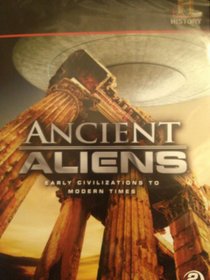 Ancient Aliens: Early Civilizations