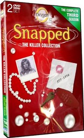 Snapped: The Killer Collection: Season 3 as seen on the Oxygen Channel - 14 Stories