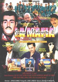 La Mafia De Sinoloa (Jesus Malvarde 2)