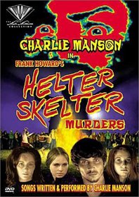 The Helter-Skelter Murders