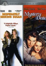 Desperately Seeking Susan/Mystery Date