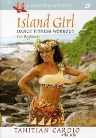 ISLAND GIRL DANCE FITNESS:TAHITIAN BO - DVD Movie