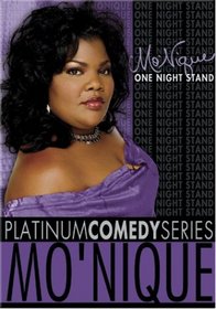 Platinum Comedy Series - Mo'Nique - One Night Stand