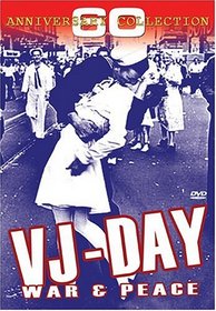 VJ Day: War & Peace