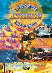 Crash! Crash! Crash!/Destruction