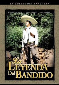 La Leyenda del Bandido