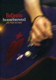 Bodeans: Homebrewed - Live from the Pabst