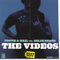 The Videos: Tooth & Nail vs. Solid State