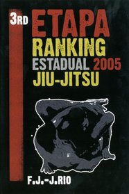 3rd Etapa Ranking Estadual 2005 (Brazilian Jiu Jitsu)