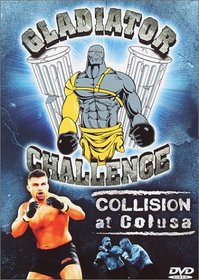 Gladiator Challenge: Collision at Colusa