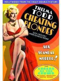 Hollywood From The Vault Double Feature: Cheating Blondes (1933) / Cheers of the Crowd (1935) [DVD]